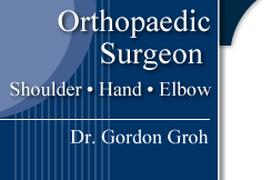 Orthopaedic Surgeon Should, Hand, Elbow Dr. Gordon Groh